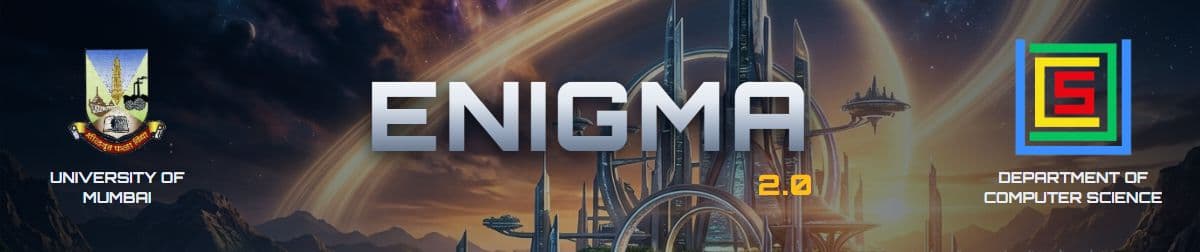 Enigma 2.0, Department of Computer Science, University of Mumbai